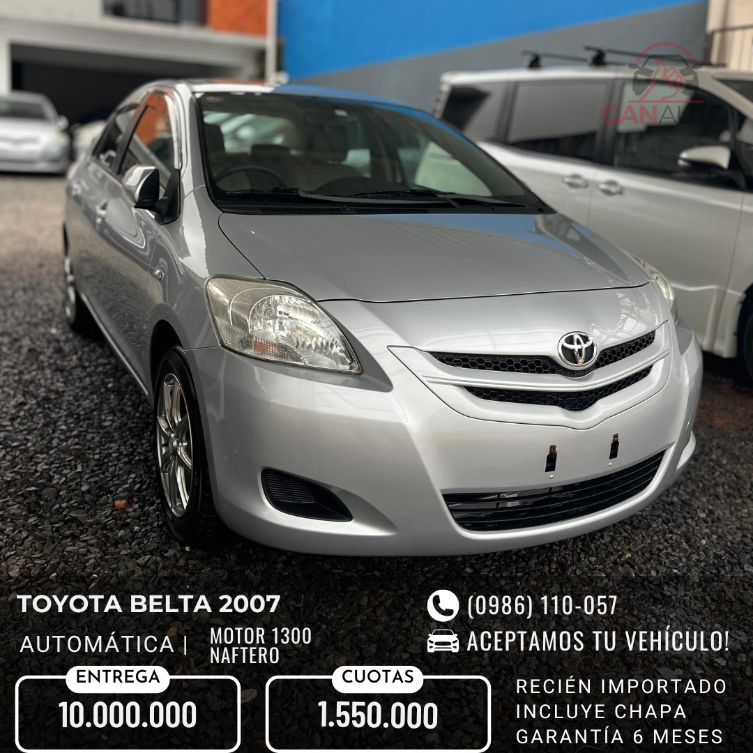 TOYOTA BELTA 2007 RECIÉN IMPORTADO COLOR GRIS AUTOMÁTICO MOTOR 1300 NAFTERO