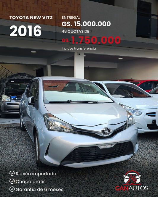 TOYOTA NEW VITZ 2016 - entrega y cuota a 48 meses