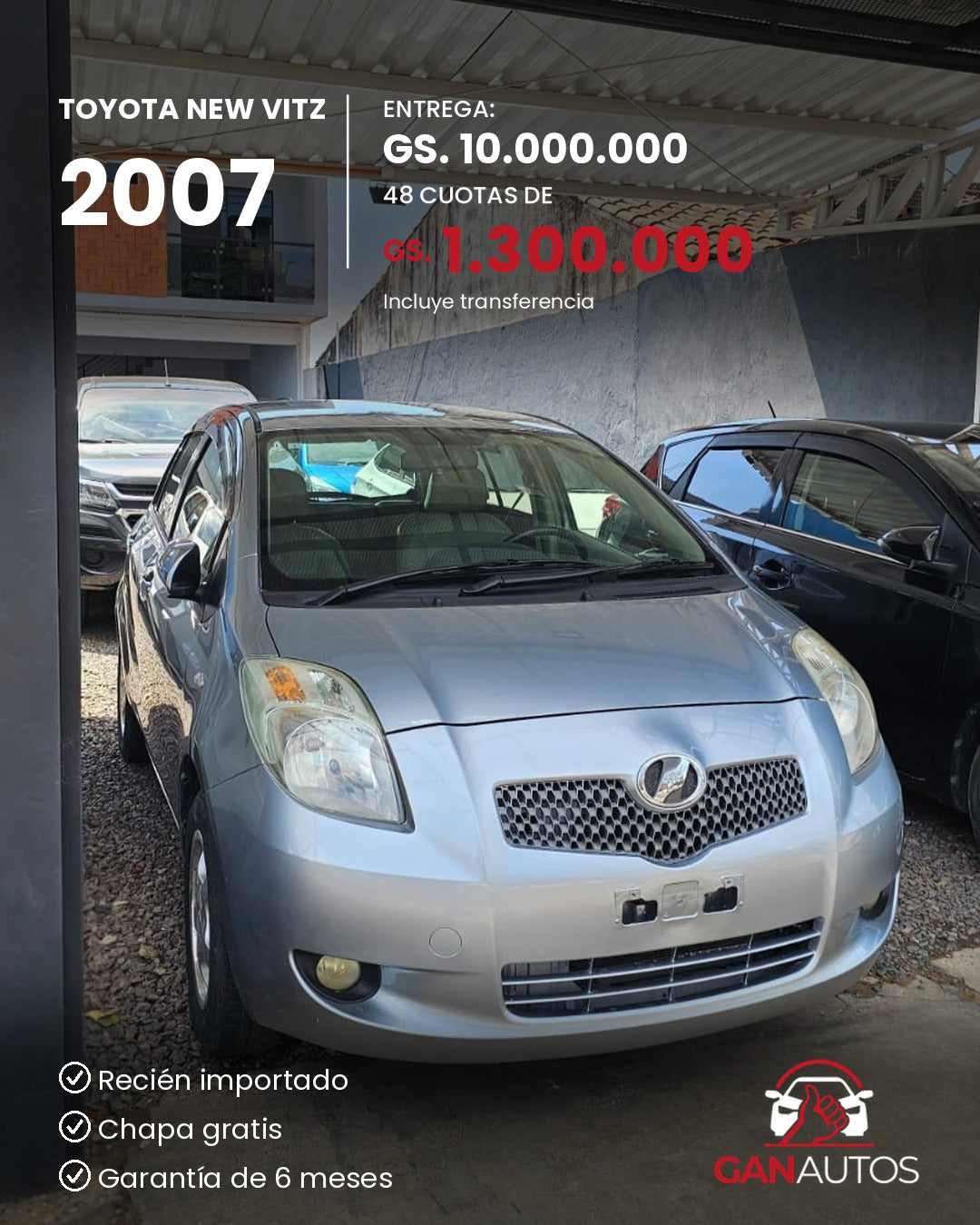 TOYOTA NEW VITZ 2007 - entrega y cuota a 48 meses